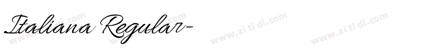 Italiana Regular字体转换 Italiana Regular字体转换